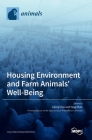 Housing Environment and Farm Animals' Well-Being Cover Image