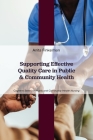Supporting Effective Quality Care in Public and Community Health Cover Image