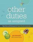 Other Duties as Assigned: Tips, Tools, and Techniques for Expert Teacher Leadership By Jan Burgess, Donna Bates Cover Image