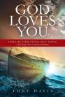 God Loves You: Some Restrictions May Apply (And Many Other Christian Dilemmas) By Tony Davis Cover Image