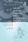 The TVA Regional Planning and Development Program: The Transformation of an Institution and Its Mission (Urban Planning and Environment) By David A. Johnson Cover Image