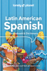 Lonely Planet Latin American Spanish Phrasebook & Dictionary 10 By Lonely Planet Cover Image