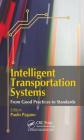 Intelligent Transportation Systems: From Good Practices to Standards Cover Image