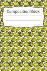 Composition Book: College Ruled Notebook Composition Book Diary Yellow Roses Cover Image