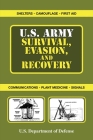 U.S. Army Survival, Evasion, and Recovery (US Army Survival) By Department of the Army, U.S. Department of Defense Cover Image
