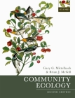 Community Ecology By Gary G. Mittelbach, Brian J. McGill Cover Image