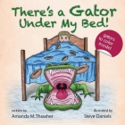 There's a Gator Under My Bed! Cover Image