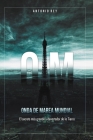 OM Onda de Marea Mundial: El secreto mas grande y devastador de la Tierra. By Antonio Rey Cover Image