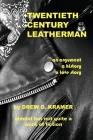 Twentieth-Century Leatherman By Drew D. Kramer Cover Image