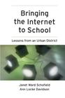 Bringing the Internet to School: Lessons from an Urban District (Jossey-Bass Education) Cover Image