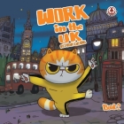 Work in the UK: Book 2 By Mon Cheung Cover Image
