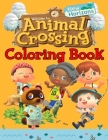 Animal Crossing New Horizons Coloring Book: Funny And Easy Coloring Books For Kids Ages 4-12 With High Quality Images Cover Image