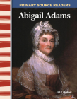Abigail Adams (Social Studies: Informational Text) By Jill Mulhall Cover Image