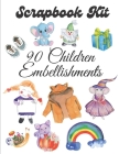 Scrapbook kit - 90 Children Embellishments: Ephera Elements for Decoupage, Notebooks, Journaling or Scrapbooks. Watercolor XXXX Elements By Olivia P Cover Image