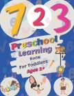 Preschool Learning Book For Toddlers Ages 2+: Preschool Learning Activities for Toddlers ages 2+ ( Boys and Girls ) By Mar Vallejo Cover Image