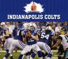 Indianapolis Colts (NFL's Greatest Teams) By Marcia Zappa Cover Image