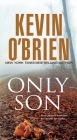Only Son By Kevin O'Brien Cover Image