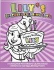 Lily's Birthday Coloring Book Kids Personalized Books: A Coloring Book Personalized for Lily that includes Children's Cut Out Happy Birthday Posters By Lily Books Cover Image