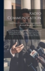 Radio Communication: Hearings Before the Committee On the Merchant Marine and Fisheries, House of Representatives, Sixty-Fourth Congress, S Cover Image