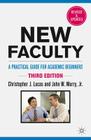 New Faculty: A Practical Guide for Academic Beginners By C. Lucas, John W. Murry Cover Image