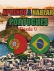 Aprende a Hablar Portugués: Desde 0 By Mario Espinoza Cover Image