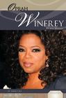 Oprah Winfrey: Media Mogul: Media Mogul (Essential Lives Set 6) By Anne Lies Cover Image