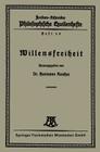 Willensfreiheit (Philosophische Quellenhefte) Cover Image