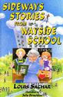 Sideways Stories from Wayside School By Louis Sachar, Adam McCauley (Illustrator) Cover Image