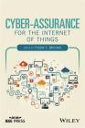 Cyber-Assurance for the Internet of Things Cover Image