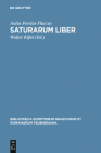 Saturarum Liber (Bibliotheca Scriptorum Graecorum Et Romanorum Teubneriana) By Aulus Persius Flaccus, Walter Kißel (Editor) Cover Image