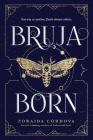Bruja Born (Brooklyn Brujas) Cover Image