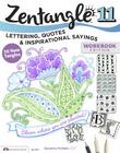 Zentangle 11: Lettering, Quotes, and Inspirational Sayings Cover Image