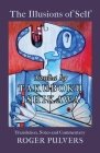 The Illusions of Self: Tanka by Takuboku Ishikawa, with notes and commentary By Ishikawa Takuboku, Roger Pulvers (Translator) Cover Image