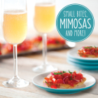 Small Bites, Mimosas and More! By Publications International Ltd Cover Image