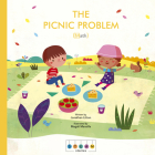 STEAM Stories: The Picnic Problem (Math) By Jonathan Litton, Magalí Mansilla (Illustrator) Cover Image
