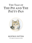 The Tale of the Pie and the Patty-Pan (Peter Rabbit #17) By Beatrix Potter Cover Image