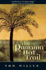 Panama Hat Trail: A Journey from South America Cover Image