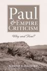 Paul and Empire Criticism By Najeeb T. Haddad Cover Image