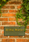 Saving Alma Mater: A Rescue Plan for America's Public Universities Cover Image