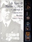 U.S. Navy and Marine Corps Campaign & Commemorative Medals (Schiffer Military/Aviation History) Cover Image