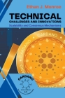 Technical Challenges and Innovations: Scalability and Consensus Mechanisms Cover Image