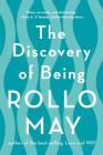 The Discovery of Being By Rollo May Cover Image