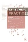 Altering Practices: Feminist Politics and Poetics of Space By Doina Petrescu (Editor) Cover Image