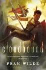 Cloudbound (Bone Universe #2) By Fran Wilde Cover Image