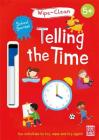 School Success: Telling the Time: Wipe-clean book with pen By Katie Woolley, Tom Heard (Illustrator) Cover Image