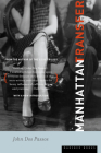 Manhattan Transfer: A Novel By John Dos Passos Cover Image