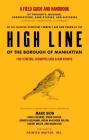 High Line: A Field Guide and Handbook: A Project by Mark Dion Cover Image