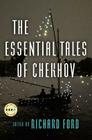 The Essential Tales Of Chekhov Deluxe Edition (Art of the Story) By Anton Chekhov Cover Image