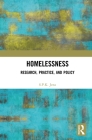 Homelessness: Research, Practice, and Policy Cover Image