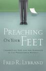 Preaching on Your Feet: Connecting God and The Audience in the Preachable Moment Cover Image